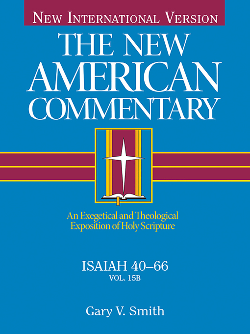 Title details for Isaiah 40-66 by Gary V Smith - Available